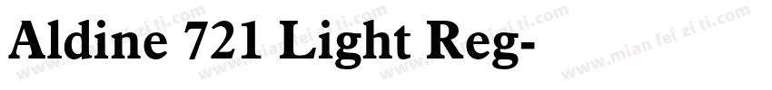 Aldine 721 Light Reg字体转换